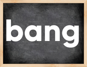 3 forms of the verb bang