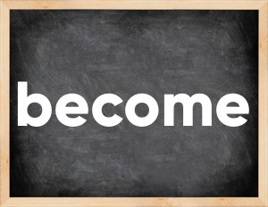 3 forms of the verb become