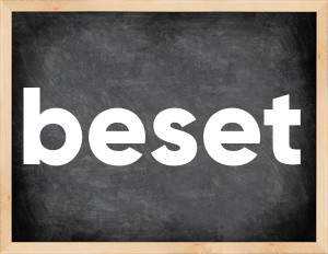 3 forms of the verb beset