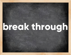 3 forms of the verb break through
