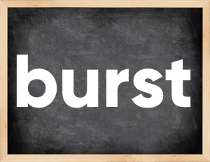 3 forms of the verb burst