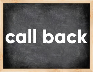 3 forms of the verb call back
