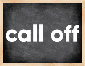 3 forms of the verb call off