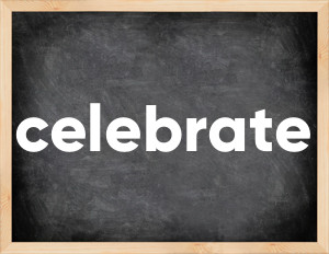3 forms of the verb celebrate