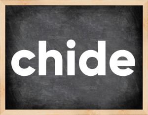 3 forms of the verb chide