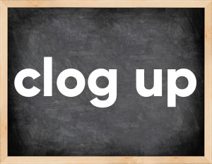 3 forms of the verb clog up