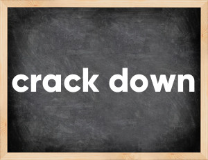 3 forms of the verb crack down