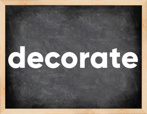 3 forms of the verb decorate