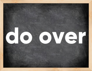3 forms of the verb do over
