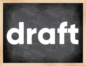 3 forms of the verb draft