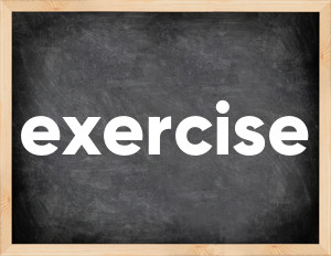 3 forms of the verb exercise