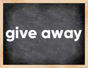 3 forms of the verb give away