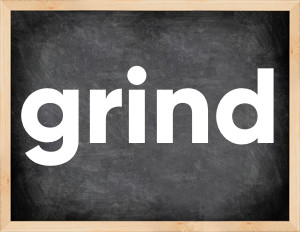 3 forms of the verb grind