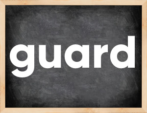 3 forms of the verb guard