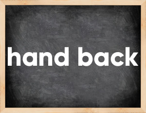 3 forms of the verb hand back
