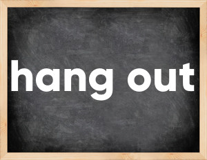 3 forms of the verb hang out in English