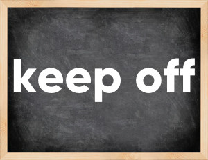 3 forms of the verb keep off