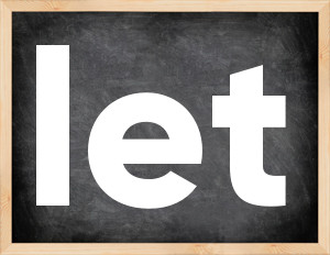 3 forms of the verb let