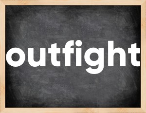 3 forms of the verb outfight