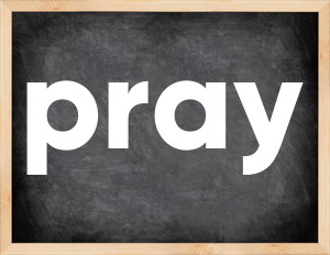 3 forms of the verb pray