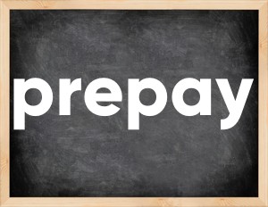 3 forms of the verb prepay