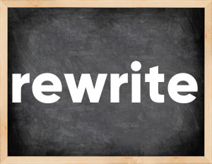 3 forms of the verb rewrite