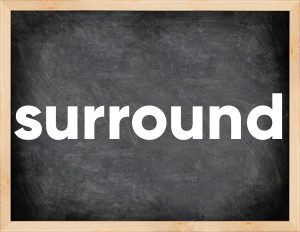 3 forms of the verb surround