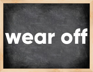 3 forms of the verb wear off